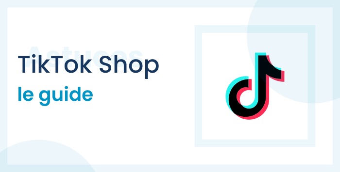 Guide TikTok Shop